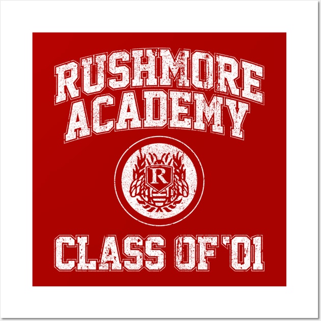 Rushmore Academy Class of 01 Wall Art by huckblade